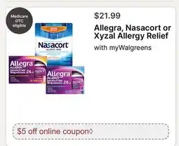 Walgreens Allegra, Nasacort or Xyzal Allergy Relief offer
