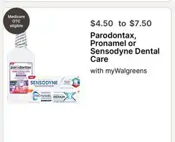 Walgreens Parodontax, Pronamel or Sensodyne Dental Care offer