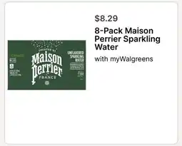 Walgreens 8-Pack Maison Perrier Sparkling Water offer
