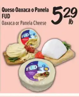 El Super Oaxaca or Panela Cheese offer