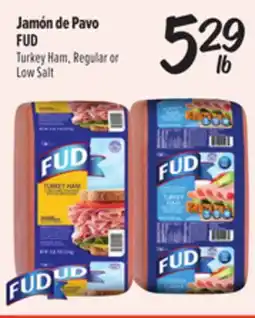 El Super Turkey Ham, Regular orLow Salt offer