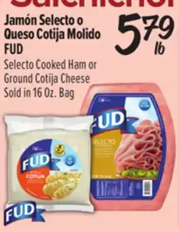El Super Selecto Cooked Ham or Ground Cotija Cheese offer