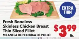 Vallarta Supermarkets Fresh Boneless Skinless Chicken Breast Thin Sliced Fillet/MILANESA DE PECHUGA DE POLLO offer
