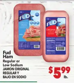 Vallarta Supermarkets Fud Ham Regular or Low Sodium / JAMON ORIGINAL REGULAR Y BAJO EN SODIO offer