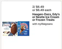 Walgreens Haagen-Dazs, Edy's or Nestle Ice Cream or Frozen Treats offer