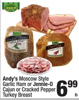 Super King Markets Andy's Moscow Style Garlic Ham or Jennie-O Cajun or Cracked Pepper Turkey Breast offer