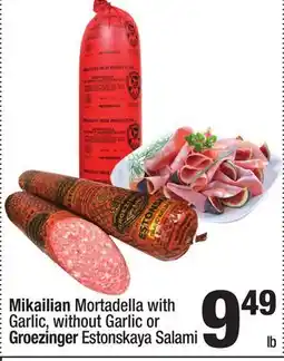 Super King Markets Mikailian Mortadella with Garlic, without Garlic or Groezinger Estonskaya Salami offer