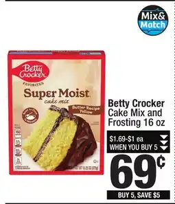 Super King Markets Betty Crocker Cake Mix and Frosting offer