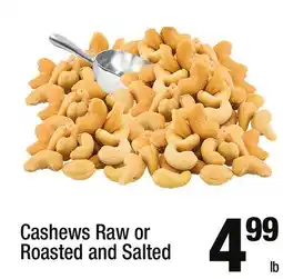 Super King Markets Cashews Raw or Roasted and Salted offer