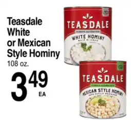Superior Grocers Teasdale White or Mexican Style Hominy offer