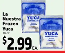 Superior Grocers La Nuestra Frozen Yuca offer