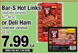 Superior Grocers Bar-S Hot Links or Deli Ham offer