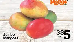 Superior Grocers Jumbo Mangoes offer