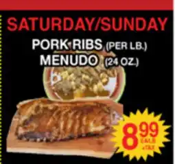 Superior Grocers SATURDAY/SUNDAY PORK RIBS, MENUDO offer