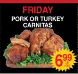 Superior Grocers PORK OR TURKEY CARNITAS offer