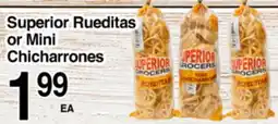 Superior Grocers Superior Rueditas or Mini Chicharrones offer