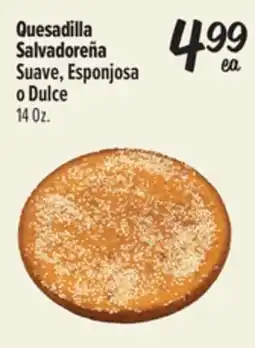 El Super Fresh Quesadilla Salvadoreña Suave, Esponjosa o Dulce offer