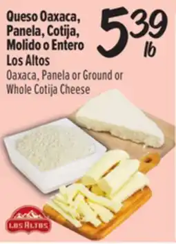 El Super Fresh Oaxaca, Panela or Ground or Whole Cotija Cheese offer