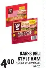 Foodarama Bar-s deli style ham offer