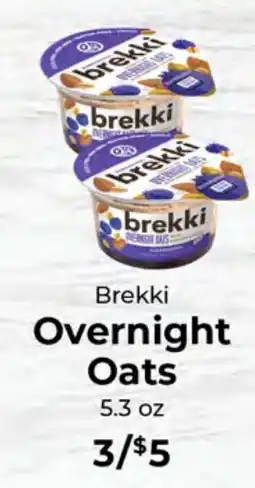 Sunset Foods Brekki overnight oats offer