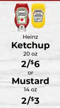 Sunset Foods Heinz Ketchup or Mustard offer