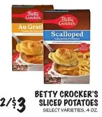 Foodarama Betty Crocker's sliced potatoes offer