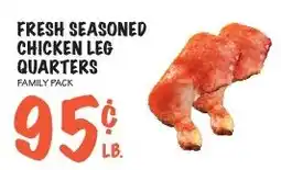 Foodarama Fresh seasoned chicken leg quarters offer