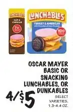 Foodarama Oscar Mayer basic or snacking lunchables, or dunkables offer