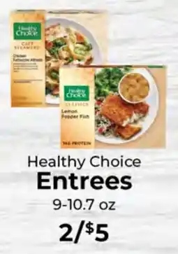 Sunset Foods Healthy Choice Entrees offer