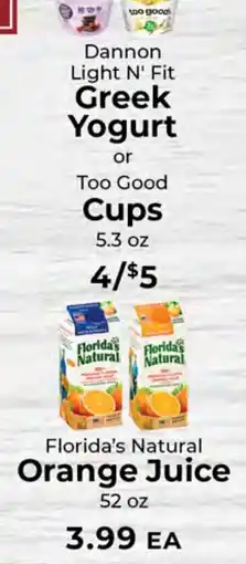 Sunset Foods Dannon Light N' Fit Greek Yogurt or Too Good Cups offer