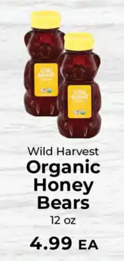 Sunset Foods Wild Harvest organic honey bears offer