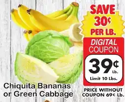 Fairplay Chiquita Bananas or Green Cabbage offer
