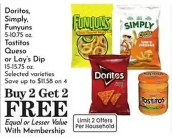 Doritos, Simply, F纭uns, Tostitos Queso or Lay's Dip