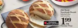 Pavilions Old World Sourdough Breads offer