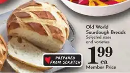 Pavilions Old World Sourdough Breads offer