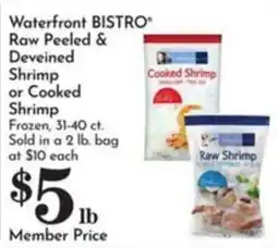 Pavilions Waterfront Bistro raw peeled & deveined shrimp or cooked shrimp offer