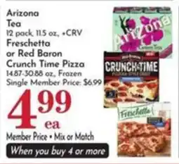 Pavilions Arizona Tea or Freschetta or Red Baron Crunch Time Pizza offer