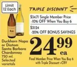Pavilions Duckhorn Napa or Diatom Santa Barbara Chardonnay offer