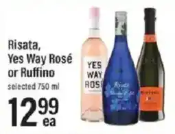 Lowes Foods Risata, Yes Way Rosé or Ruffino offer