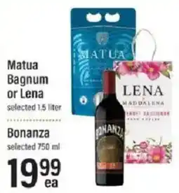 Lowes Foods Matua Bagnum or Lena offer