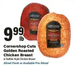 Big Y Cornershop Cuts Golden Roasted Chicken Breast or Buffalo Style Chicken Breast offer