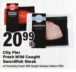 Big Y City Pier Fresh Wild Caught Swordfish Steak offer