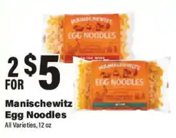 Big Y Manischewitz Egg Noodles offer