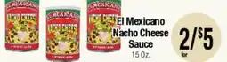 Big Saver Foods El Mexicano Nacho Cheese Sauce offer