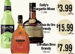 Big Saver Foods Daily's Margarita Mixes, Azteca de Oro Brandy, Christian Bros Brandy offer