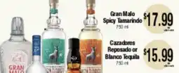 Big Saver Foods Gran Malo Spicy Tamarindo, Cazadores Reposado or Blanco Tequila offer
