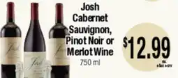 Big Saver Foods Josh Cabernet Sauvignon, Pinot Noir or Merlot Wine offer