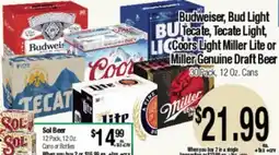 Big Saver Foods Budweiser, Bud Light Tecate, Tecate Light, Coors Light Miller Lite or Miller Genuine Draft Beer offer