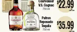 Big Saver Foods Courvoisier V.S. Cognac, 750 ml Patron Reposado Tequila offer
