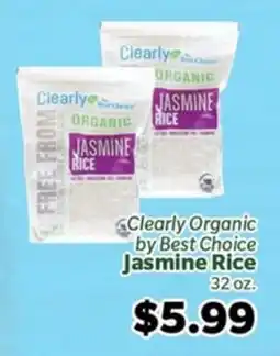 Living Fresh Market Clearly Organic by Best Choice Jasmine Rice offer
